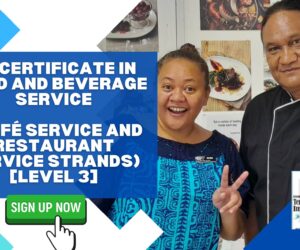 NZ Certificate In Food and Beverage Service (Café Service and Restaurant Service Strands) [LEVEL 3]