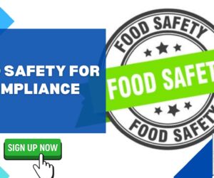 Food Safety for Compliance